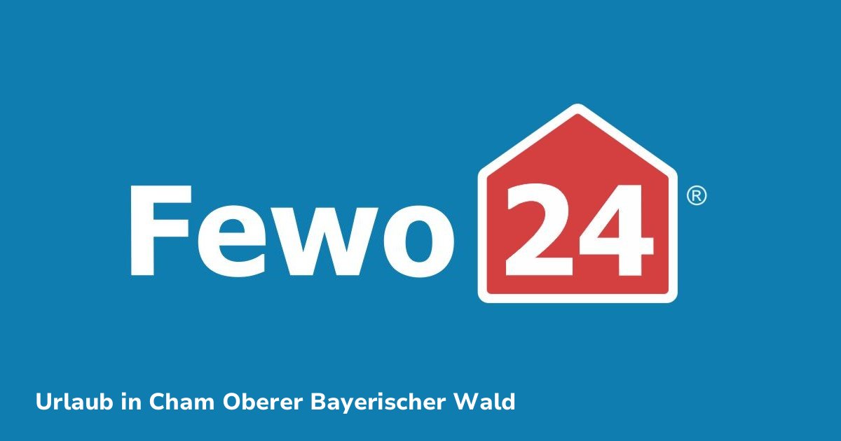 Ferienwohnungen & Ferienhäuser in Cham Oberer Bayerischer ...